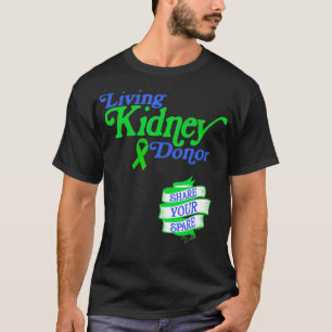 Leven Nieren Donor en Deel je reserve T-shirt