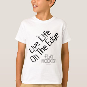 Leven op de rand (Play Hockey) T-shirt