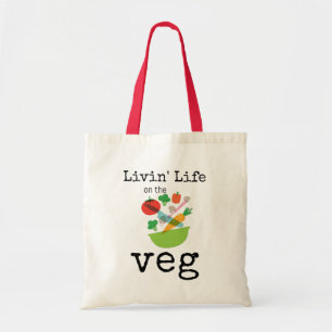 Leven op de vegetarische Humor van de Veg Tote Bag