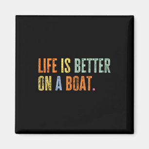 Leven op een boot Leuke zeiler Ik hou van zeilen Magneet