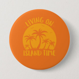 Leven op eilandtijdenpalmen en zonneschijn ronde button 7,6 cm