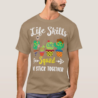 Leven Vaardigheden vierkant Funny Cactus Team Life T-shirt