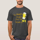 Leven van de partij t-shirt (Voorkant)