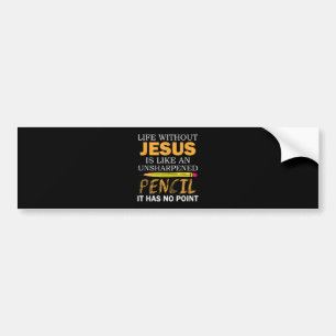 Leven Zonder Jezus Grappig Christelijk Religieus G Bumpersticker