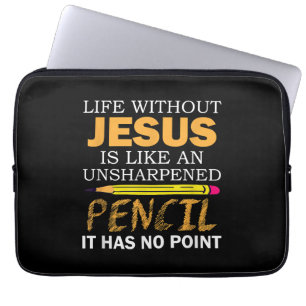 Leven Zonder Jezus Grappig Christelijk Religieus G Laptop Sleeve