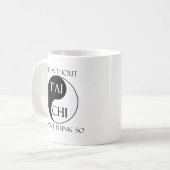Leven zonder Tai Chi? Koffiemok (Voorkant links)