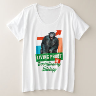 Levend bewijs van evolutionaire biologie Funny Chi Grote Maat T-shirt