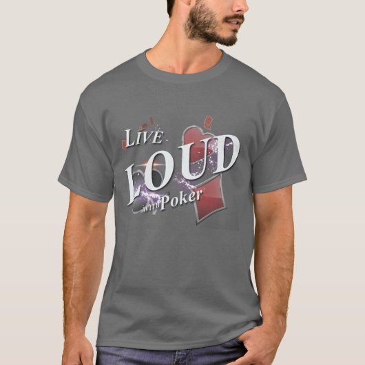 LEVEND LOUD POKER T-SHIRT (Voorkant)