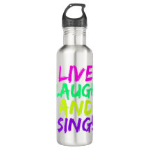 Levende, Laugh en Sing Water Fles