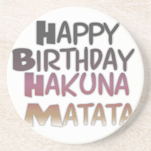 Levendig Happy Birthday Hakuna Matata Design Zandsteen Onderzetter
