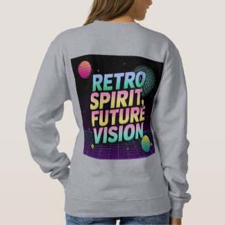 Levendige typografie "Retro Spirit, Future Vision" Trui