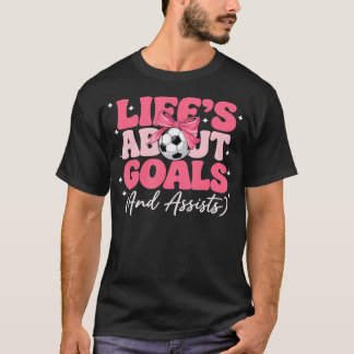 Levens Doelen En Assists Meisjes Speler T-shirt