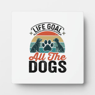 Levensdoel Alle Honden Vintage Hondenliefhebber De Fotoplaat