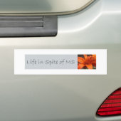 Levensduur in combinatie met MS-Bumpersticker Bumpersticker (Op auto)