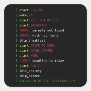 Levensduur van een programmeur   Codage Geek Gift Vierkante Sticker