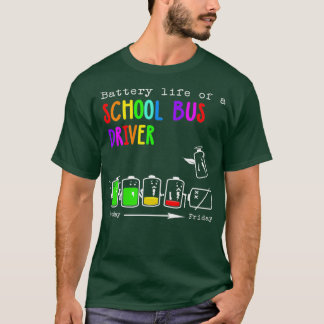 LEVENSDUUR VAN EEN SCHOOLBUSBESTUURDER T-SHIRT
