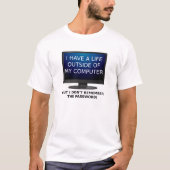 Levenswachtwoord Grappige T-shirt (Voorkant)