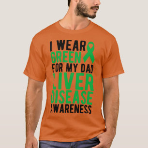 Lever Ik draag groen voor mijn vader leverziekte T-shirt