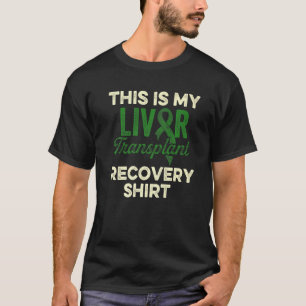 Levertransplantatie Survivor Funny Organ Warrior 1 T-shirt