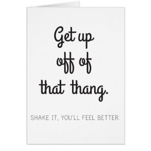 Levez-vous de ce thang