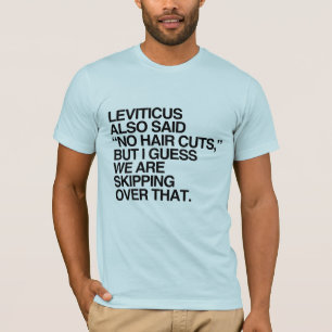 LEVITICUS ZEI AUCH GEEN HAAR KNIPPEN -.png T-shirt