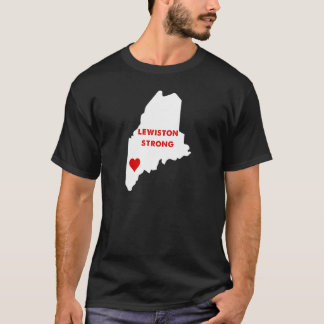 Lewiston Strong T-shirt