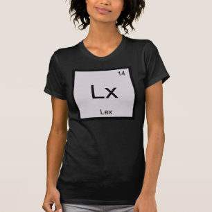 Lex Naam Chemie Element Periodiek Systeem T-shirt