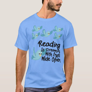 Lezen droomt met ogen open blauwe vogels t-shirt