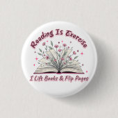 Lezen is beweging.... ronde button 3,2 cm (Voorkant)