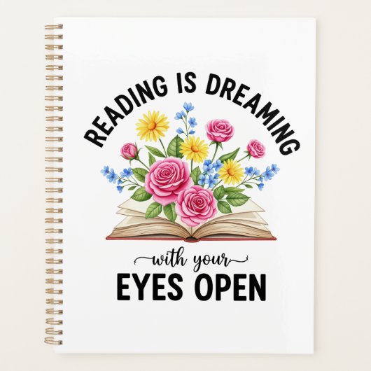 Lezen is Dromen met je Ogen Open Planner (Voorkant)