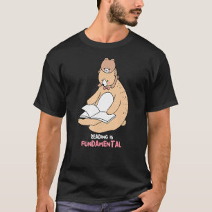 Lezen is een fundamentele Beer voor het lezen van  T-shirt