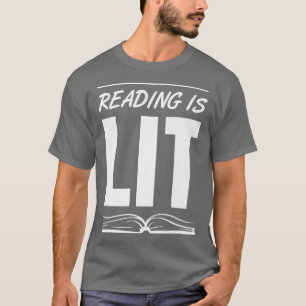 Lezen is Lit - Boek Liefhebber Lezende Leraar   T-shirt