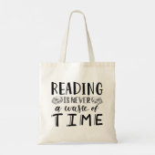 Lezen is nooit tijdverspilling. tote bag (Achterkant)
