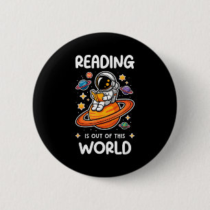 Lezen is uit deze wereld astronaut ruimte boek ronde button 5,7 cm