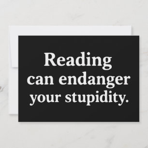 Lezen kan je domheid in gevaar brengen kaart