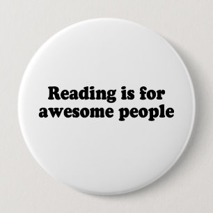LEZING IS VOOR GEWELDIGE MENSEN RONDE BUTTON 4,0 CM