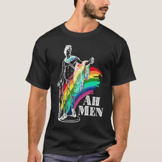 LGBT Gay Lesbian Pride Ah Men Rainbow Pride For Me T-shirt