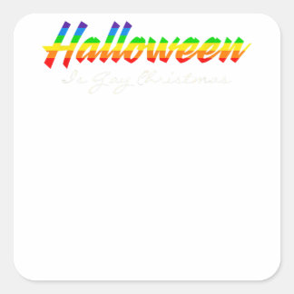 LGBT Halloween is Gay Kerstmis Vierkante Sticker
