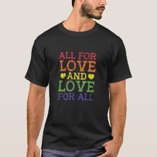 LGBT Homoseksueel Lesbisch Trots Allemaal Voor Lie T-shirt