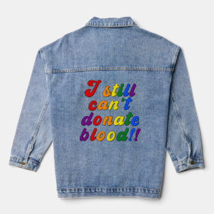 LGBT kan nog steeds geen bloed doneren Denim Jacket