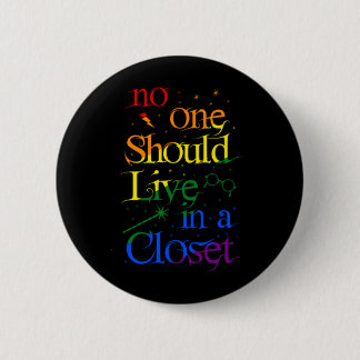 LGBT niemand mag in een kast leven. Gay Pride Ronde Button 5,7 Cm