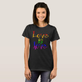 LGBT Ondersteuning Rainbow Pride Liefde Is Liefde  T-shirt (Voorkant volledig)