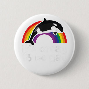 LGBT Orca-walvis: Het is een orkay om een homo-reg Ronde Button 5,7 Cm