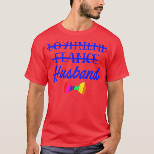 Lgbt Pride Gay Verlovingsfeest Vriend Verloving T-shirt