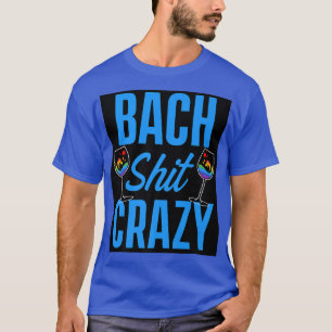 LGBT Pride Gay vrijgezellenfeest Bach Crazy Verlov T-shirt