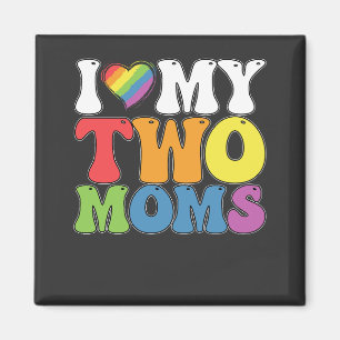 LGBT Pride Ik hou van mijn twee moeders Homoseksue Magneet