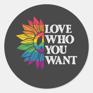 LGBT Pride Love You want Gay Lesbian Ronde Sticker