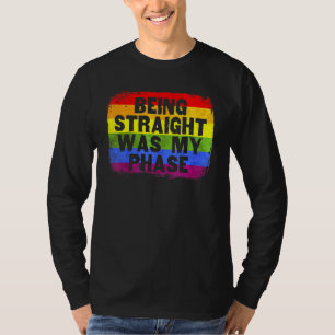 LGBT Pride Rechte Zijn was Mijn Fase Regenboog FLA T-shirt