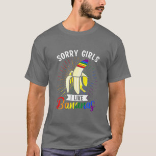LGBT Pride Regenboog Sorry Meisjes Ik Hou van Bana T-shirt