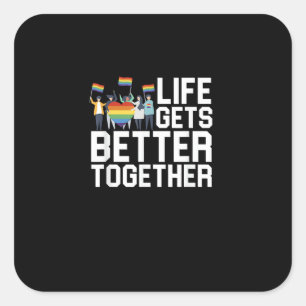 LGBT Pride Steun Leven Wordt Beter Samen Inclusief Vierkante Sticker